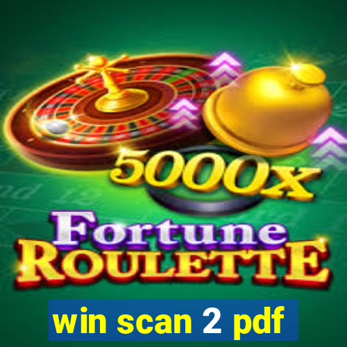 win scan 2 pdf